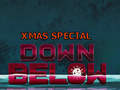 Spēle Down Below: Xmas Special