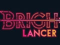 Spēle Bright Lancer