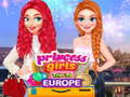 Spēle Princess Girls Trip To Europe