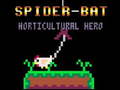 Spēle Spider-Bat Horticultural Hero