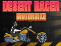 Spēle Desert Racer Motorbike