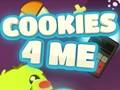 Spēle Cookies 4 Me