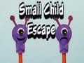 Spēle Small Child Escape