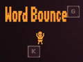 Spēle Word Bounce