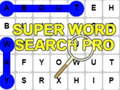 Spēle Super Word Search Pro 