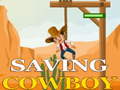 Spēle Saving cowboy