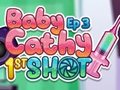 Spēle Baby Cathy Ep3: 1st Shot