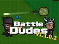 Spēle Battle Dudes v.1.1.02