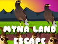 Spēle Myna Land Escape