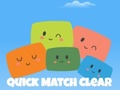 Spēle Quick Match Clear