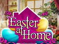 Spēle Easter at Home