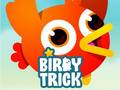 Spēle Birdy Trick