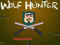 Spēle Wolf Hunter