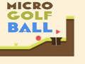 Spēle Micro Golf Ball