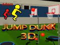 Spēle Jump Dunk 3D