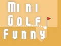 Spēle Mini Golf Funny