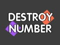 Spēle Destroy Numbers