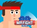 Spēle Mr Fight Online