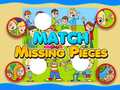 Spēle Match Missing Pieces