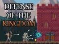 Spēle Defense of the kingdom
