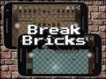 Spēle Break Bricks