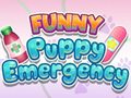 Spēle Funny Puppy Emergency