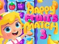 Spēle Happy Fruits Match3