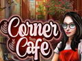 Spēle Corner Cafe