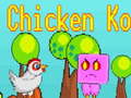 Spēle Chicken Ko
