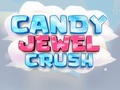Spēle Candy Jewel Crush