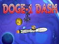 Spēle Doge 1 Dash