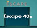 Spēle Escape 40x