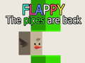 Spēle Flappy The Pipes are back