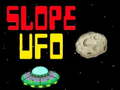 Spēle Slope UFO