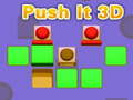 Spēle Push It 3D