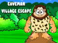 Spēle Caveman Village Escape