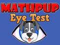 Spēle Mathpup Eye Test