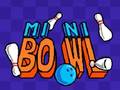 Spēle Mini Bowl