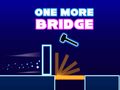 Spēle One More Bridge
