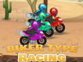 Spēle Biker Type Racing