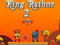 Spēle King Rathor 2