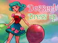 Spēle Dessert Dress up