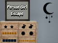 Spēle Persue Girl Escape