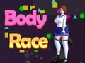 Spēle Body Race