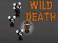 Spēle Wild Death