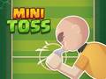 Spēle Mini Toss