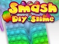 Spēle Smash Diy Slime