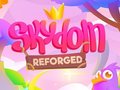 Spēle Skydom: Reforged