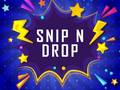 Spēle Snip n Drop