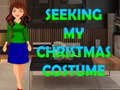 Spēle Seeking My Christmas Costume